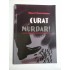 CURAT  MURDAR (Momente, schite, povestiri)  - Viorel  Cacoveanu  (autograf si dedicatie pentru genaralul Iulian Vlad) -